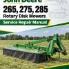 John Deere 265, 275, 285 Rotary Disk Mowers Service Repair Manual (TM1795) John Deere 265, 275, 285 Rotary Disk Mowers Service Repair Manual (TM1795)