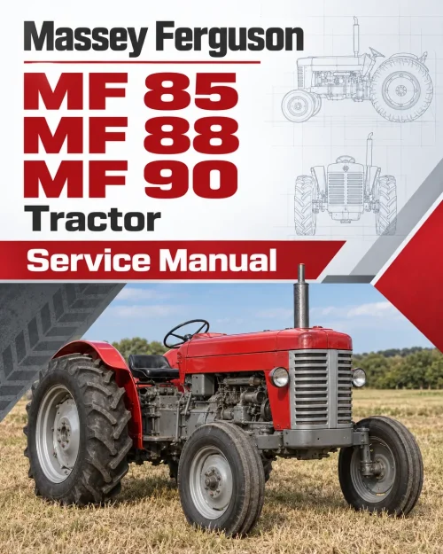 Massey Ferguson MF 85, MF 88, MF 90 Tractor Service Manual Massey Ferguson MF 85, MF 88, MF 90 Tractor Service Manual