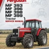 Massey Ferguson MF 393, MF 396, MF 398, MF 399 Tractor Service Manual Massey Ferguson MF 393, MF 396, MF 398, MF 399 Tractor Service Manual