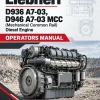 Liebherr D936 A7-03, D946 A7-03 MCC (Mechanical Common Rail) Diesel Engine Operators Manual Liebherr D936 A7-03, D946 A7-03 MCC (Mechanical Common Rail) Diesel Engine Operators Manual