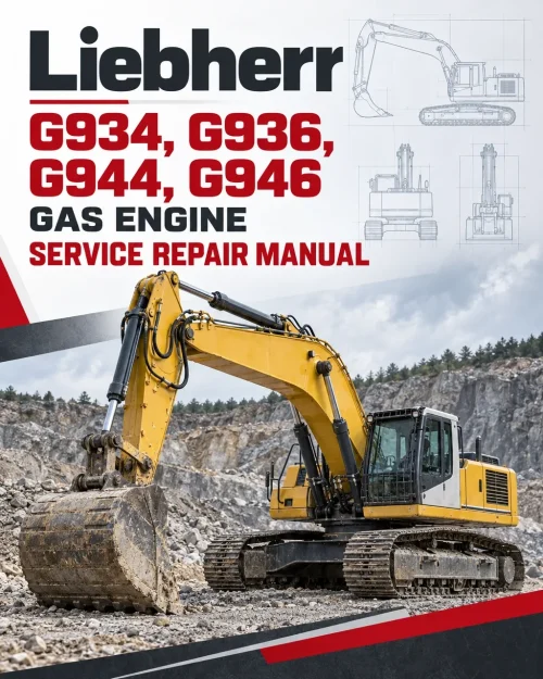 Liebherr G934, G936, G944, G946 Gas Engine Service Repair Manual Liebherr G934, G936, G944, G946 Gas Engine Service Repair Manual
