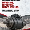 Liebherr DPVG 108, DPVO 108, DMVD 165-108 Displacement Motor Service Repair Manual