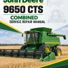 John Deere 9650 CTS Combined Service Repair Manual John Deere 9650 CTS Combined Service Repair Manual