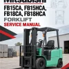 Mitsubishi FB15CA, FB15HCA, FB18CA, FB18HCA Forklift Service Manual