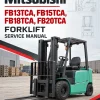 Mitsubishi FB13TCA, FB15TCA, FB18TCA, FB20TCA Forklift Service Manual