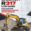 Liebherr R317 Litronic Excavator Operators Service Repair Manual