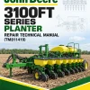 John Deere 3100FT Series Planter Repair Technical Manual (TM811419) John Deere 3100FT Series Planter Repair Technical Manual (TM811419)