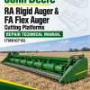 John Deere RA Rigid Auger & FA Flex Auger Cutting Platforms Repair Technical Manual (TM810718) John Deere RA Rigid Auger & FA Flex Auger Cutting Platforms Repair Technical Manual (TM810718)