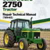 John Deere 2750 Tractor Repair Technical Manual (TM4405) John Deere 2750 Tractor Repair Technical Manual (TM4405)