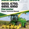 John Deere 6650, 6750, 6850, 6950 Harvester Repair Technical Manual