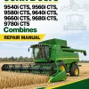 John Deere 9540i CTS, 9560i CTS, 9580i CTS, 9640i CTS, 9660i CTS, 9680i CTS, 9780i CTS Combines Repair Manual