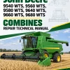 John Deere 9540 WTS, 9560 WTS, 9580 WTS , 9640 WTS, 9660 WTS, 9680 WTS Combines Repair Technical Manual John Deere 9540 WTS, 9560 WTS, 9580 WTS , 9640 WTS, 9660 WTS, 9680 WTS Combines Repair Technical Manual