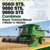 John Deere 9560i STS, 9880 STS, 9880i STS Combines Repair Technical Manual (TM2201 & TM2202) John Deere 9560i STS, 9880 STS, 9880i STS Combines Repair Technical Manual (TM2201 & TM2202)
