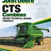 John Deere CTS Combines Repair Technical Manual (TM4521) John Deere CTS Combines Repair Technical Manual (TM4521)