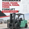 Mitsubishi FD40N, FD45N, FD50CN, FD50N, FD55N Forklift Service Manual