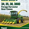 John Deere 34, 35, 38, 3800 Forage Harvester Gear Cases Repair Technical Manual (TM1104) John Deere 34, 35, 38, 3800 Forage Harvester Gear Cases Repair Technical Manual (TM1104)
