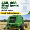 John Deere 468, 468 Silage Special, 568 Round Balers Repair Technical Manual (TM1035) John Deere 468, 468 Silage Special, 568 Round Balers Repair Technical Manual (TM1035)