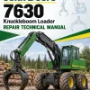 John Deere 7630 Knuckleboom Loader Repair Technical Manual (TM1147) John Deere 7630 Knuckleboom Loader Repair Technical Manual (TM1147)