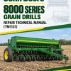 John Deere 8000 Series Grain Drills Repair Technical Manual (TM1131)