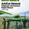 John Deere AutoTrac Universal Diagnostic and Technical Repair Manual (TM1128) John Deere AutoTrac Universal Diagnostic and Technical Repair Manual (TM1128)