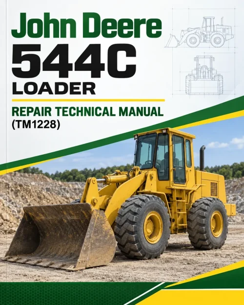 John Deere 544C Loader Repair Technical Manual (TM1228)