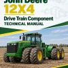 John Deere 12X4 Drive Train Component Technical Manual (CTM903519)