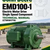 John Deere EMD100-1 Electric Motor Drive Single Speed Component Technical Manual (CTM165719)