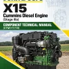 John Deere X15 Cummins Diesel Engine (Stage IIIa) Component Technical Manual (CTM171719) John Deere X15 Cummins Diesel Engine (Stage IIIa) Component Technical Manual (CTM171719)
