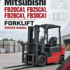 Mitsubishi FB20CA1, FB25CA1, FB28CA1, FB30CA1 Forklift Service Manual Mitsubishi FB20CA1, FB25CA1, FB28CA1, FB30CA1 Forklift Service Manual