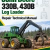 John Deere 330B, 430B Log Loader Repair Technical Manual TMF307843
