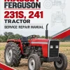 Massey Ferguson 231S, 241 Tractor Service Repair Manual Massey Ferguson 231S, 241 Tractor Service Repair Manual