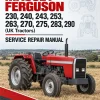 Massey Ferguson 230, 240, 243, 253, 263, 270, 275, 283, 290 (UK Tractors) Service Repair Manual Massey Ferguson 230, 240, 243, 253, 263, 270, 275, 283, 290 (UK Tractors) Service Repair Manual