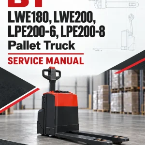 BT LWE180, LWE200, LPE200-6, LPE200-8 Pallet Truck Service Manual BT LWE180, LWE200, LPE200-6, LPE200-8 Pallet Truck Service Manual