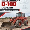 International Harvester B-100 Loader Service Repair Manual International Harvester B-100 Loader Service Repair Manual