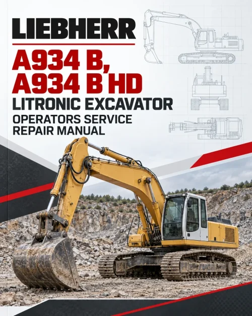 Liebherr A934 B, A934 B HD Litronic Excavator Operators Service Repair Manual Liebherr A934 B, A934 B HD Litronic Excavator Operators Service Repair Manual