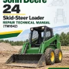 John Deere 24 Skid-Steer Loader Repair Technical Manual (TM1042) John Deere 24 Skid-Steer Loader Repair Technical Manual (TM1042)