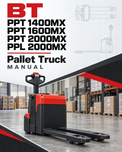 BT PPT 1400MX, PPT 1600MX, PPT 2000MX, PPL 2000MX Pallet Truck Manual BT PPT 1400MX, PPT 1600MX, PPT 2000MX, PPL 2000MX Pallet Truck Manual