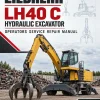 Liebherr LH40 C Hydraulic Excavator Operators Service Repair Manual Liebherr LH40 C Hydraulic Excavator Operators Service Repair Manual