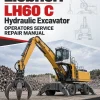Liebherr LH60 C Hydraulic Excavator Operators Service Repair Manual Liebherr LH60 C Hydraulic Excavator Operators Service Repair Manual