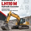 Liebherr LH110 M Hydraulic Excavator Operators Service Repair Manual Liebherr LH110 M Hydraulic Excavator Operators Service Repair Manual