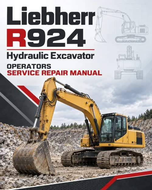 Liebherr R924 Hydraulic Excavator Operators Service Repair Manual Liebherr R924 Hydraulic Excavator Operators Service Repair Manual