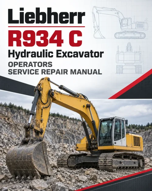 Liebherr R934 C Hydraulic Excavator Operators Service Repair Manual Liebherr R934 C Hydraulic Excavator Operators Service Repair Manual