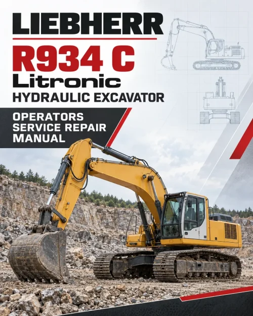 Liebherr R934 C Litronic Hydraulic Excavator Operators Service Repair Manual Liebherr R934 C Litronic Hydraulic Excavator Operators Service Repair Manual
