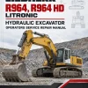 Liebherr R964, R964 HD Litronic Hydraulic Excavator Operators Service Repair Manual Liebherr R964, R964 HD Litronic Hydraulic Excavator Operators Service Repair Manual