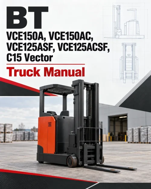 BT VCE150A, VCE150AC, VCE125ASF, VCE125ACSF, C15 Vector Truck Manual