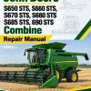 John Deere S650 STS, S660 STS, S670 STS, S680 STS S685 STS, 690 STS Combine Repair Manual