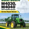 John Deere M4030, M4040 Self-Propelled Sprayer Service Repair Manual