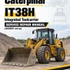 Caterpillar CAT IT38H Integrated Toolcarrier Service Repair Manual (JNJ00001 and up) Caterpillar CAT IT38H Integrated Toolcarrier Service Repair Manual (JNJ00001 and up)