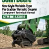 John Deere New Style Variable-Type Pin Grabber Hyraulic Coupler Component Technical Manual (CTM10153X019)