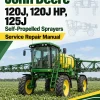 John Deere 120J, 120J HP, 125J Self-Propelled Sprayers Service Repair Manual (TM809519) John Deere 120J, 120J HP, 125J Self-Propelled Sprayers Service Repair Manual (TM809519)